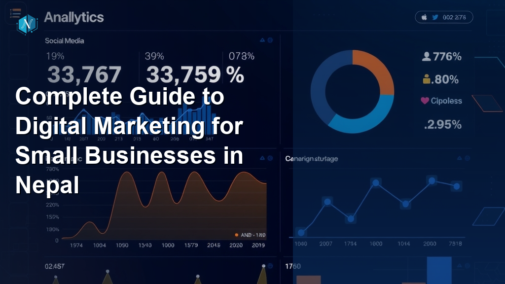 Complete Guide to Digital Marketing for Small Businesses in Nepal
